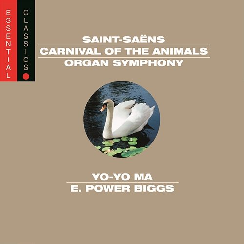 Saint-Saëns: Organ Symphony; Carnival of the Animals; Bacchanale; March militaire; Danse Macabre Various Artists