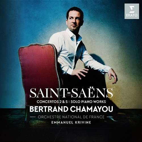 Saint-Saëns: Piano Concertos Nos 2, 5 & Piano Works Bertrand Chamayou