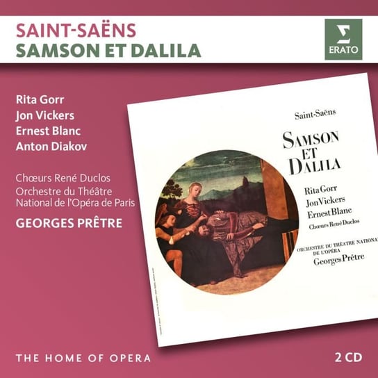 Saint-Saens: Samson et Dalila Pretre Georges, Opera de Paris, Gorr Rita, Vickers Jon, Blanc Ernest, Diakov Anton