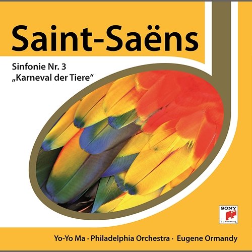Saint-Saens: Sinfonie Nr.3, Karneval der Tiere Eugene Ormandy