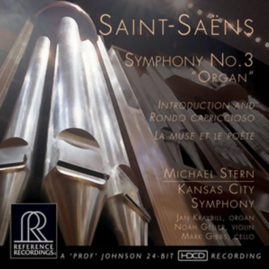Saint-Saens: Symphony No. 3 'Organ'/... Reference Recordings