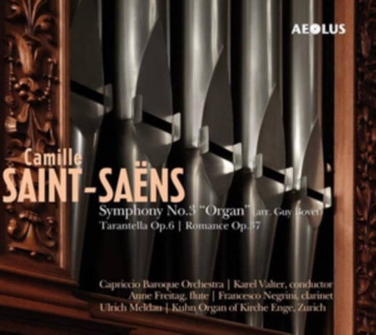 Saint-Saens: Symphony No. 3 Organ Capriccio Baroque Orchestra