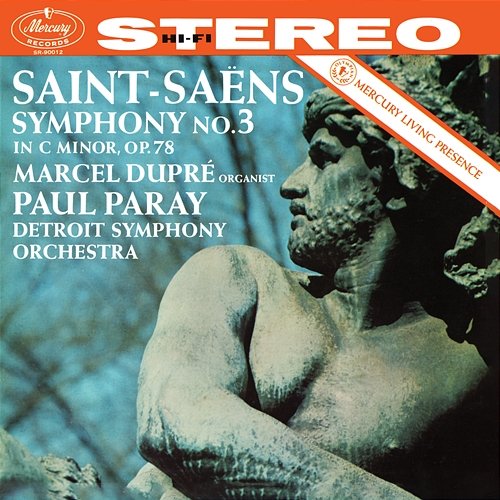 Saint-Saëns: Symphony No. 3 'Organ' Marcel Dupré, Detroit Symphony Orchestra, Paul Paray