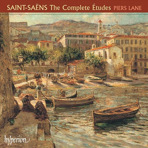 Saint-Saëns: The Complete Etudes for Piano Piers Lane