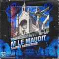 Sainte-Catherine M Le Maudit