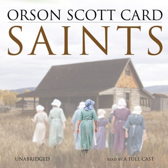 Saints Card Orson Scott