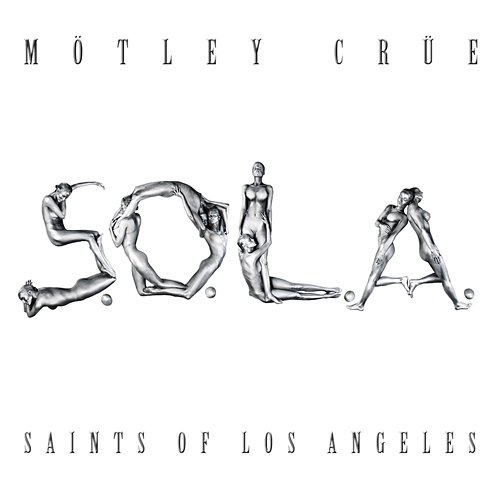 Saints of Los Angeles Mötley Crüe