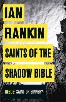 Saints of the Shadow Bible Rankin Ian