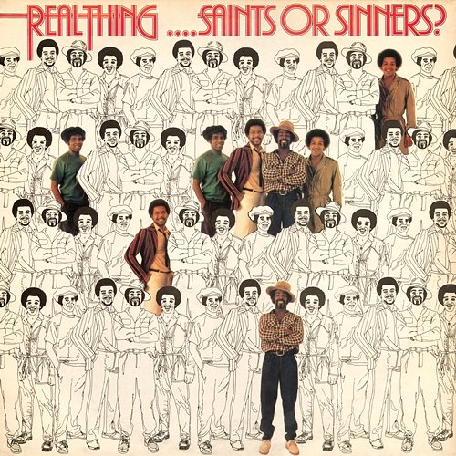 Saints or Sinners The Real Thing