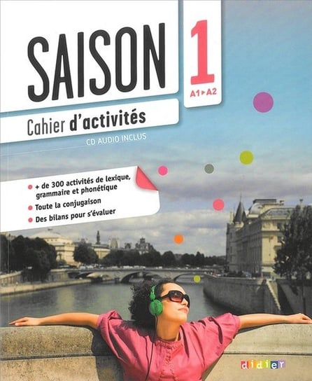 Saison 1 ćwiczenia + CD. Poziom A1-A2 Alcazar Marion, Escoufier Dorothee, Gomy Camille
