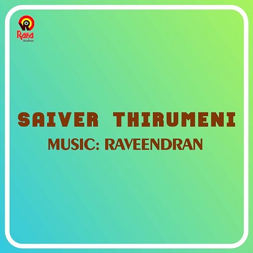 Saiver Thirumeni Raveendran
