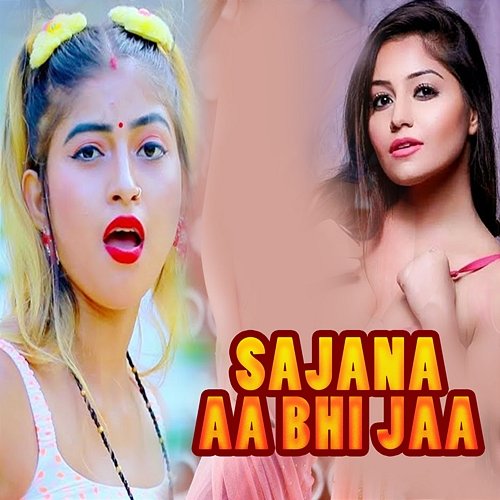 Sajana Aa Bhi Jaa Raja Bullet Maurya