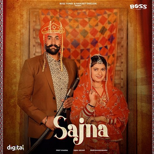 Sajna Preet Khadial & Mani Bhawanigarh