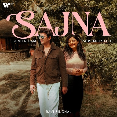 Sajna Ravi Singhal, Paushali Sahu, Sonu Nigam