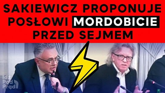 Sakiewicz proponuje posłowi mordobicie przed Sejmem | IPP TV - Idź Pod Prąd Na Żywo - podcast Opracowanie zbiorowe