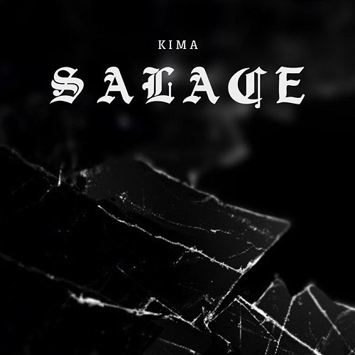 SALACE Kima