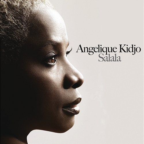 Salala Angelique Kidjo