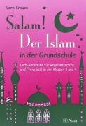 Salam! Der Islam in der Grundschule Krause Vera