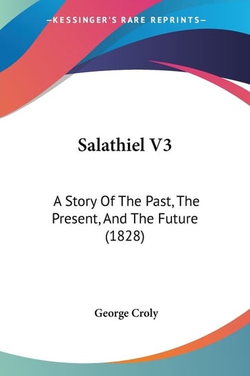 Salathiel V3 George Croly