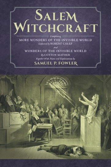 Salem Witchcraft Fowler Samuel P.