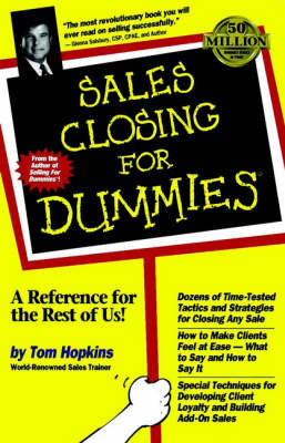 Sales Closing For Dummies Hopkins Tom
