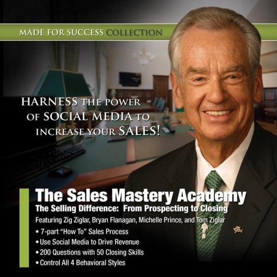 Sales Mastery Academy Ziglar Zig