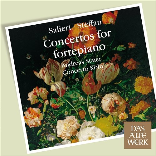Salieri & Steffan : Concertos for Fortepiano Andreas Staier