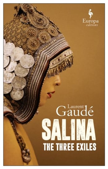 Salina: The Three Exiles Gaude Laurent