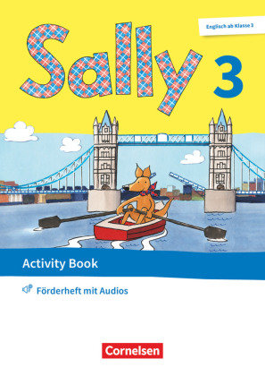 Sally - Englisch ab Klasse 3 - Allgemeine Ausgabe 2020 - 3. Schuljahr Cornelsen Verlag