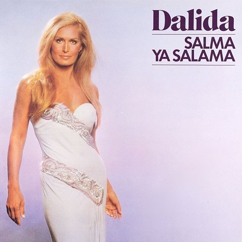 Salma Ya Salama Dalida