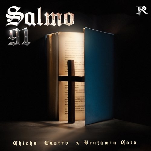 Salmo 91 Chicho Castro y sus Alia2 & Benjamin Cota