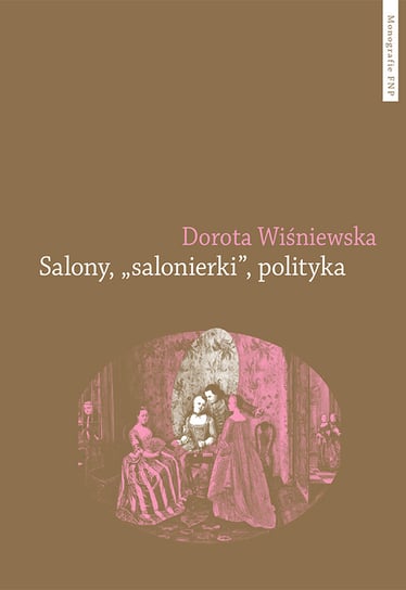 Salony salonierki polityka Wiśniewska Dorota