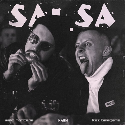 Salsa KaeN feat. Malik Montana, Kaz Bałagane