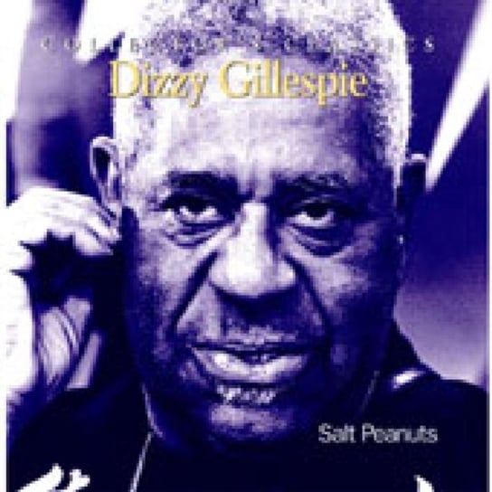 Salt Peanuts Gillespie Dizzy