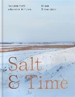 Salt & Time Timoshkina Alissa