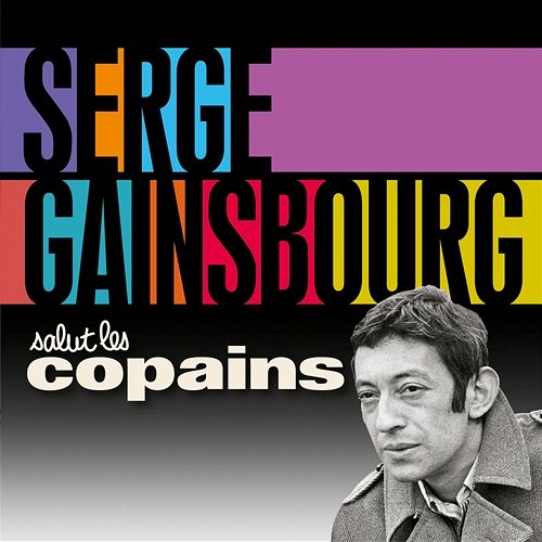 Salut les copains Serge Gainsbourg