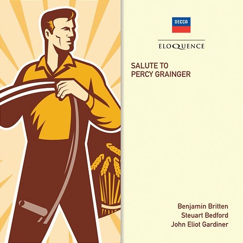 Grainger: I'm Seventeen Come Sunday Ambrosian Singers, English Chamber Orchestra, Benjamin Britten