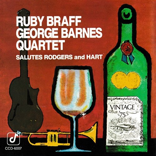 Salutes Rodgers And Hart The Ruby Braff & George Barnes Quartet