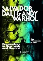 Salvador Dali and Andy Warhol Thorsten Otte