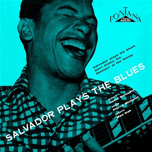 Salvador Plays The Blues + 5 Inedits Henri Salvador