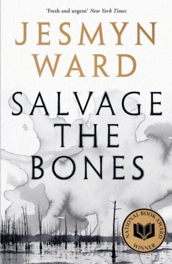 Salvage the Bones Ward Jesmyn