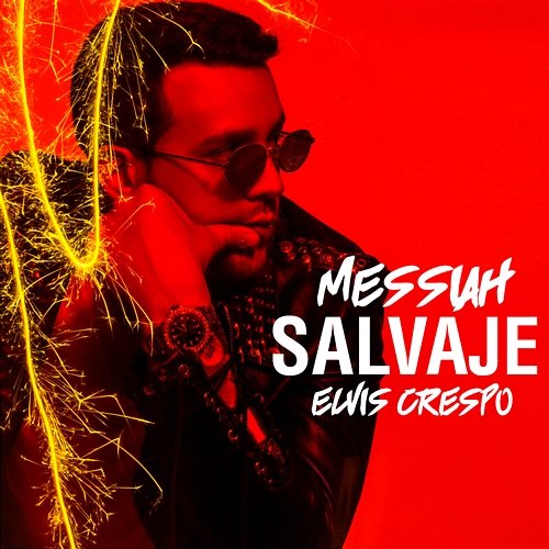 Salvaje Messiah & Elvis Crespo