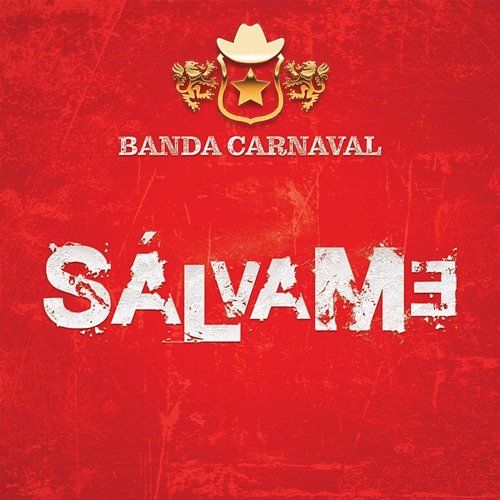 Sálvame Banda Carnaval