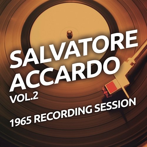 Salvatore Accardo - 1965 Recording Session vol.2 Salvatore Accardo
