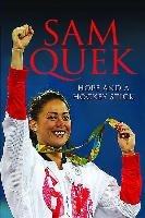 Sam Quek: Hope and a Hockey Stick Quek Sam