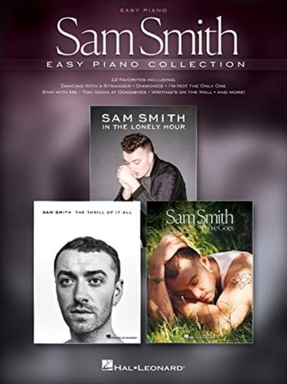 Sam Smith. Easy Piano Collection Opracowanie zbiorowe