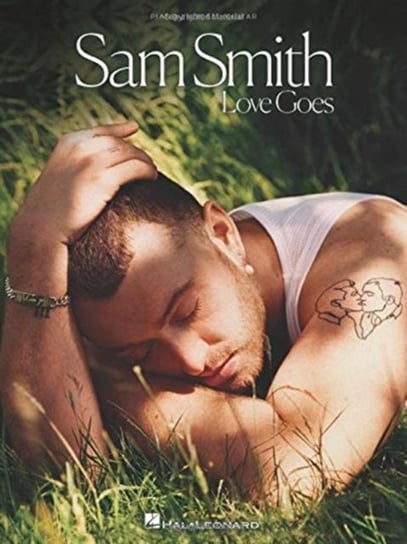 Sam Smith: Love Goes Opracowanie zbiorowe