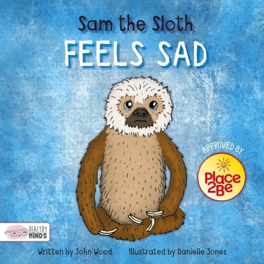 Sam the Sloth Feels Sad Wood John