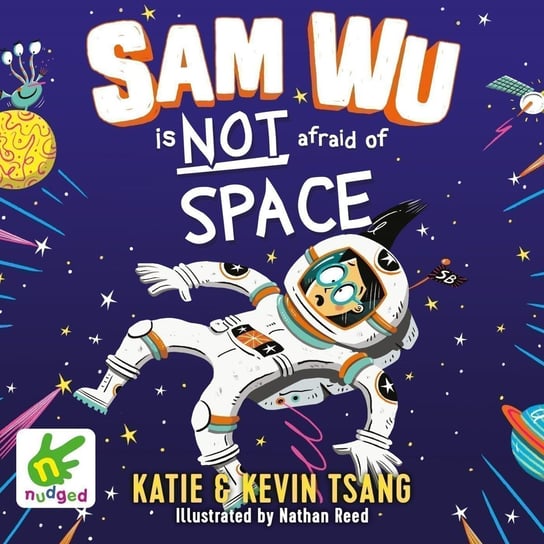 Sam Wu is Not Afraid of Space - audiobook Tsang Katie, Tsang Kevin