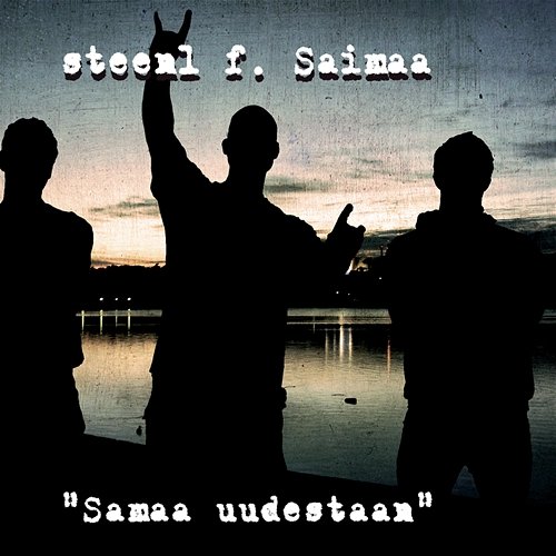 Samaa Uudestaan Steen1